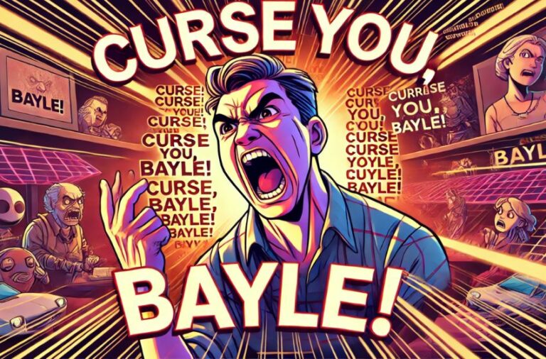 “Curse You Bayle Meme